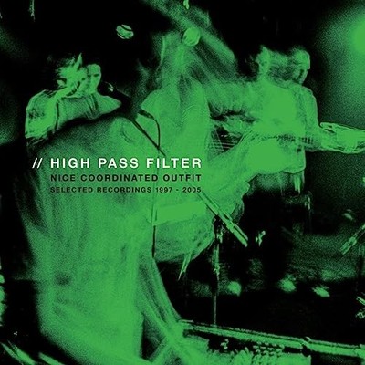 HIGH PASS FILTER - NICE COORDINATED OUTFIT 2LP - Vinyl Record - J3z