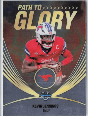 2025 Bowman Chrome U   Path to Glory #PG-10 Kevin Jennings (RC)