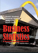 BUSINESS STATISTICS A Decision-Making Approach, Instructor's Review Copy 7th Ed.
