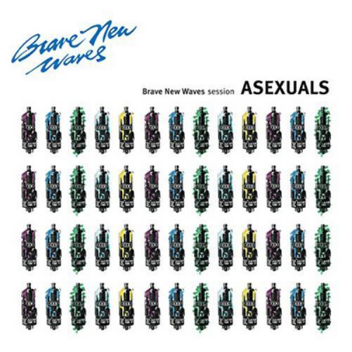 Asexuals Brave New Waves Session (Vinyl) 12