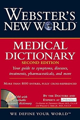 Webster's New World Medical Dictionary,MedicineNet.com
