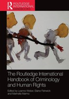 The Routledge International Handbook Of Criminology And Human Rights Taschenbuch