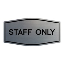 Fancy Staff Only Wall or Door Sign - Durable Material Keep Visitors and Gue...