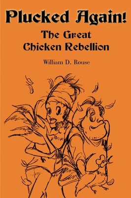 William D. Rouse | Plucked Again! | Taschenbuch | Englisch (2000) | iUniverse