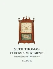Vol 2 of SETH THOMAS CLOCKS & MOVEMENTS by Tran Duy Ly - NEW - MT235