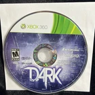 Dark (Microsoft Xbox 360, 2013) Disc Only