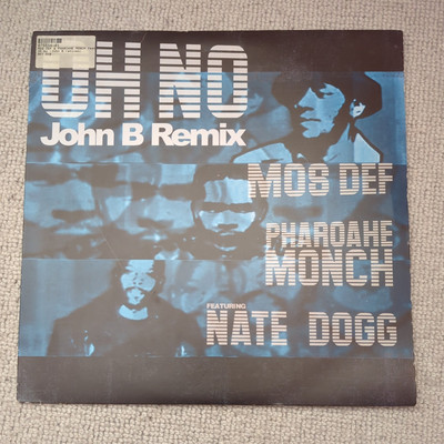 Mos Def pharaohe monch nate dogg - Oh No (John B Remixes) Drum & Bass Vinyl D&B