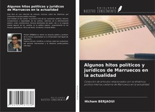 Hicham Berjaoui | Algunos hitos políticos y ...