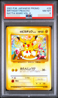 PSA 8 Birthday Pikachu Promo 025 Natta Wake Vol. 6 Japanese