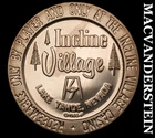1966 Incline Village- Casino Token- Lake Tahoe, NV- No Reserve #J6114