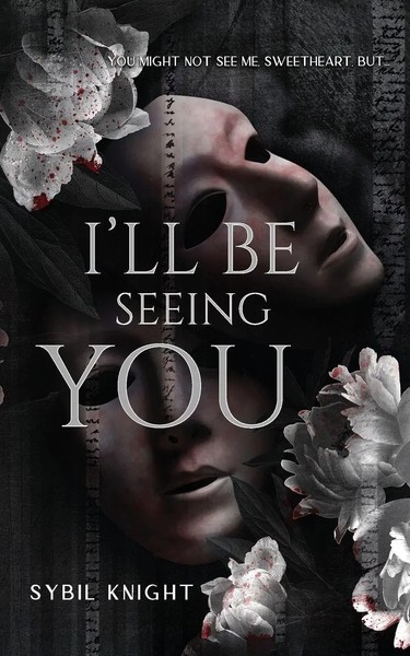 I'll Be Seeing You A Briarwood Sanitorium Novella Sybil Knight Taschenbuch 2025-image