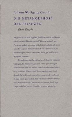 Die Metamorphose der Pflanzen, eine Elegie Johann Wolfgang von Go
