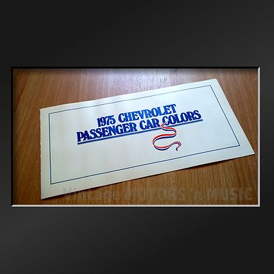 UNCIRCULATED 1975 Chevrolet Passenger Car Exterior Color Selection Guide