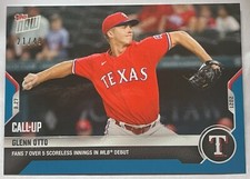 Glenn Otto Fans 7 Over 5 In Rangers Debut Topps Now 2021 Blue Parallel Card #716