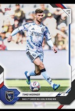 Timo Werner 2026 MLS Topps Now #28 1st MLS Goal San Jose Earthquakes Presale