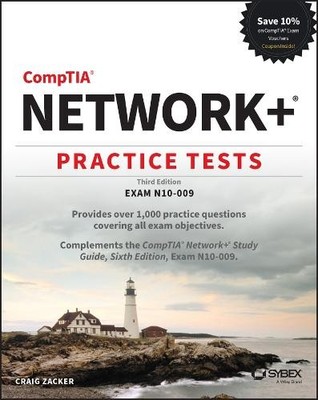 CompTIA Network+ Practice Tests by Craig Zacker - 9781394239290