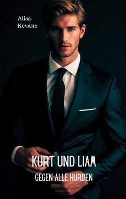 Kurt und Liam Alisa Kevano