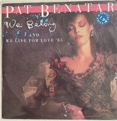 Pat Benatar We Belong  And We Live For Love 85 Chrysalis CHS 12 2821 Vinyl LP