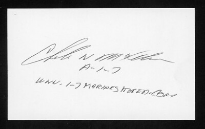 Charles McKeller Korean War Battle Chosin 'Few' Reservoir Signed 3x5 Card E27046