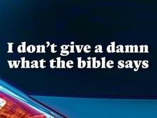 Calcomanía antirreligión, no me importa lo que diga la Biblia calcomanía de coche, calcomanía política