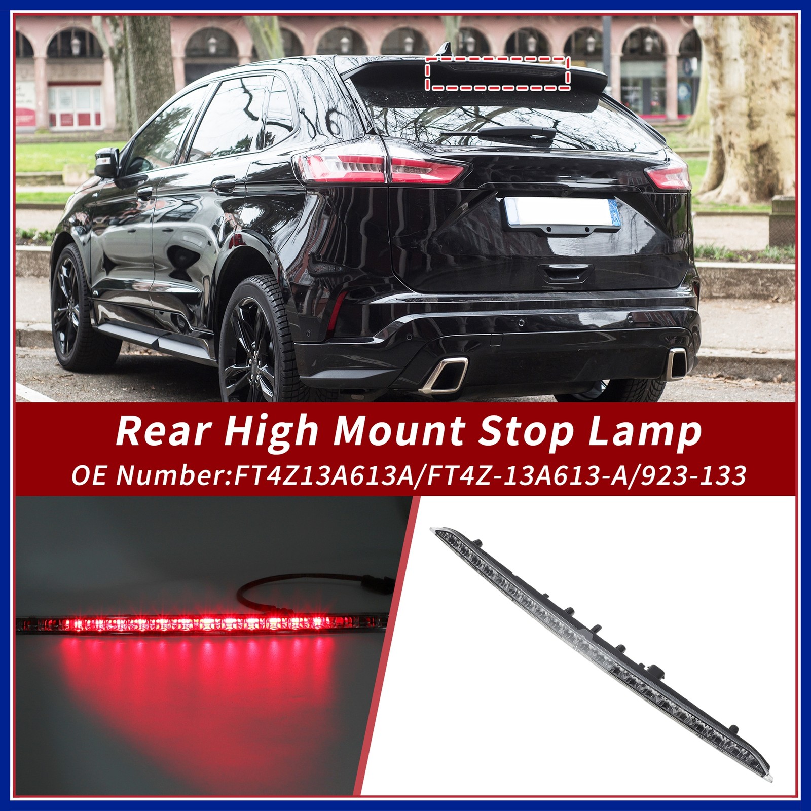 Troisième feu stop à LED rouge pour Ford Edge de 2015 à 2024