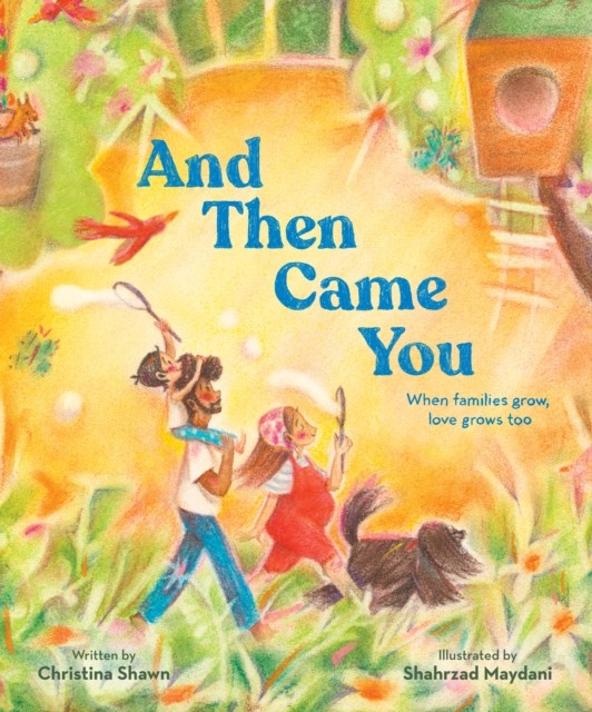 And Then Came You by Christina Shawn (Hardback Book)