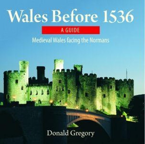 Donald Gregory Compact Wales: Wales Before 1536 - Medieval Wales Fac (Paperback) - Picture 1 of 1