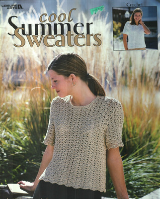 COOL SUMMER SWEATERS WOMEN'S 4 DESIGNS LEISURE ARTS CROCHET PATTERN BOOK