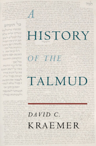 Thumbnail - A History Of The Talmud By Kraemer, David C.
