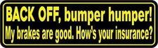 10x3 Yellow Black Back Off Bumper Humper Sticker Car Truck Vehicle Bumper Decal