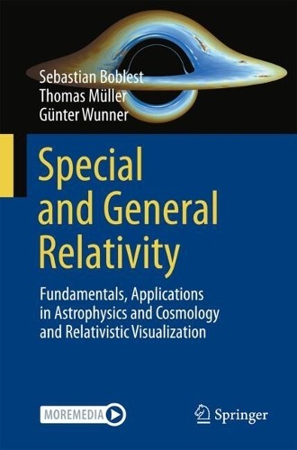 Special and General Relativity by Sebastian Boblest, Thomas M... - 9783662713310