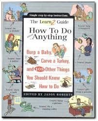 How To Do Almost Anything, Roberts, Jason, Used; Very Good Book