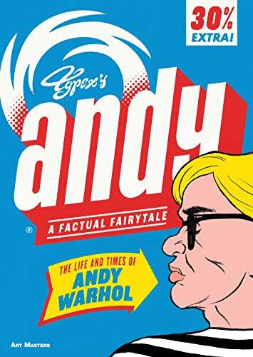 Andy: The Life and Times of Andy Warhol: A Factual by Typex (PB 2018) - Image 7