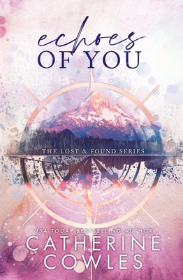 Echoes of You | A Lost & Found Special Edition | Catherine Cowles | Taschenbuch