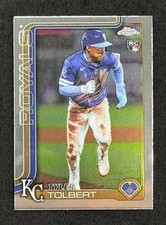 Tyler Tolbert RC 2025 Topps Chrome Update #USC98 Kansas City Royals Rookie Card 