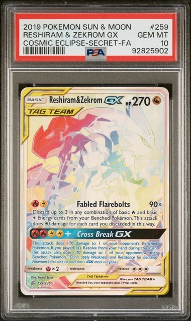 2019 POKEMON SUN & MOON COSMIC ECLIPSE #259 FULL ART/RESHIRAM & ZEKROM GX PSA 10