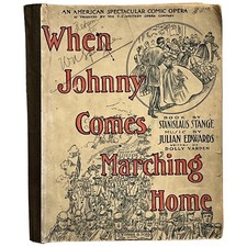 Sheet Music WHEN JOHNNY COMES MARCHING HOME 1902 Civil War Julian Edwards
