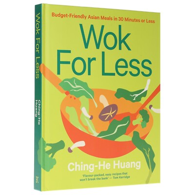 Wok for Less: Budget-Friendly Asian Meals in 30 Minutes or Less - Non Fiction-HB