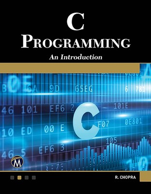 C Programming: A Self-Teaching Introduction by Rajiv Chopra (English) Paperback