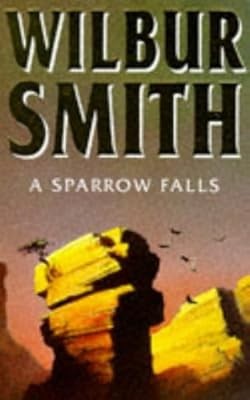 A Sparrow Falls, Smith, Wilbur, Used; Good Book