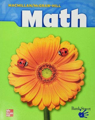 Macmillan/McGraw-Hill Math, Grade K, Pupil Edition (Consumable) (MMGH MATHEM...
