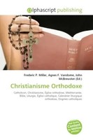 Frederic P. Miller (U. A.) | Christianisme Orthodoxe | Taschenbuch | FranzöSisch