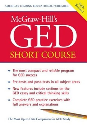 GED Short Course : The Most Compact and Reliable Program for GED