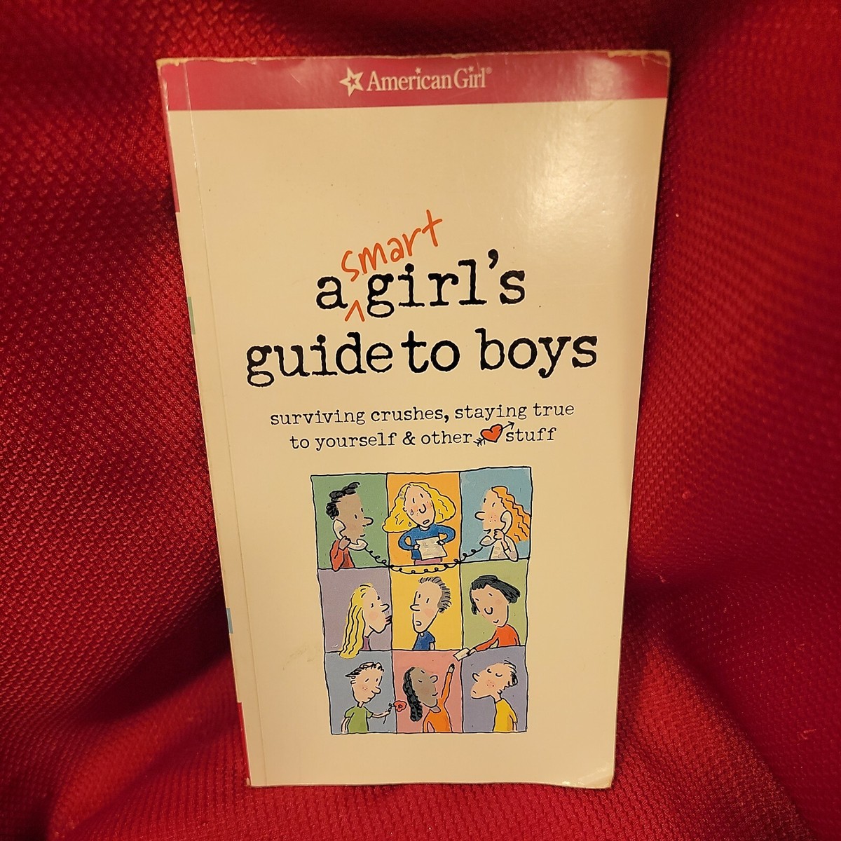 A Smart Girl's Guide to Boys AMERICAN GIRL Nancy Holyoke Bonnie