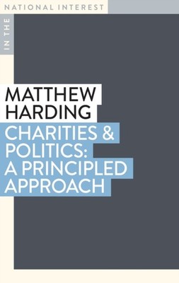 CHARITIES POLITICS by HARDING, MATTHEW, PR Paperback Self Help Business