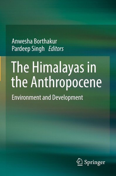 The Himalayas In The Anthropocene Anwesha Borthakur-image