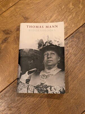 Buddenbrooks: Der Niedergang einer Familie von Thomas Mann