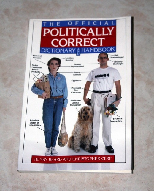 A Politically Correct Dictionary And Guide – JYBAW