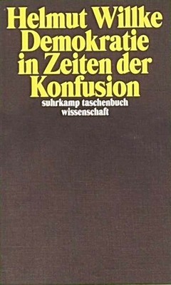 Demokratie in Zeiten der Konfusion (suhrkamp taschenbuch wissensc