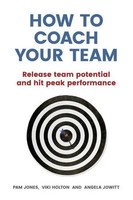 Pam Jones (U. A.) | How To Coach Your Team | Taschenbuch | Englisch (2024)